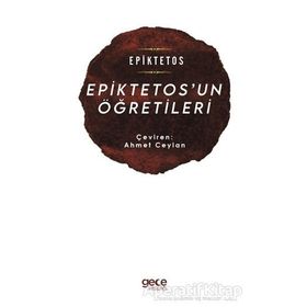 Epiktetos'un Öğretileri Epiktetos