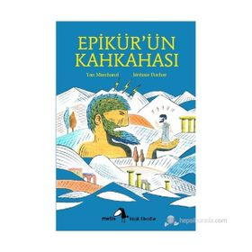 EPIKÜR'ÜN KAHKAHASI - YAN MARCHAND
