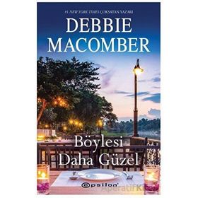 Epsilon Yayınevi Böylesi Daha Güzel Debbie Macomber