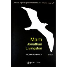 Epsilon Yayınevi - Martı Jonathan Livingston - Richard Bach