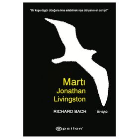 Epsilon Yayınevi - Martı Jonathan Livingston - Richard Bach