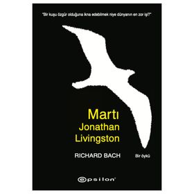 Epsilon Yayınevi - Martı Jonathan Livingston - Richard Bach