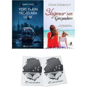 Epsilon Yayınevi - Yağmur'un Gözyaşları ve Yere Yakın Yıldızlara Uzak - Emine Tavuz