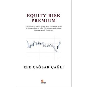 Equity Risk Premium - Efe Çağlar Çağlı