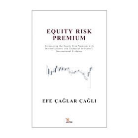 Equity Risk Premium - Efe Çağlar Çağlı