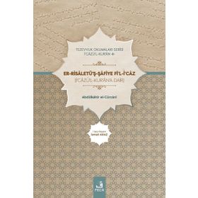 Er Risaletüş Şafiye Fil İcaz Abdülkahir el Cürcani-Fecr Yayınları