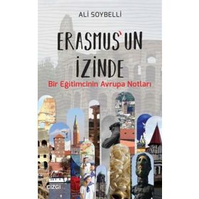 Erasmus'un İzinde - Ali Soybelli