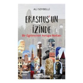 Erasmus'un İzinde - Ali Soybelli