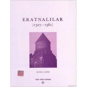 ERATNALILAR (1327-1381) - KEMAL GÖDE