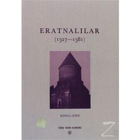 ERATNALILAR (1327-1381) - KEMAL GÖDE