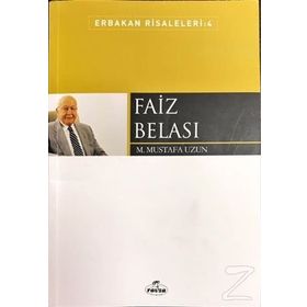 Erbakan Risaleleri 4 Faiz Belası - M. Mustafa Uzun