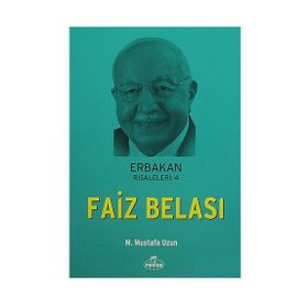 Erbakan Risaleleri 4 Faiz Belası - M. Mustafa Uzun