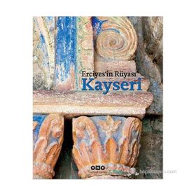 Erciyes’in Rüyası Kayseri - Filiz Özdem