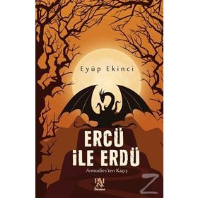 Ercü İle Erdü - Eyüp Ekinci