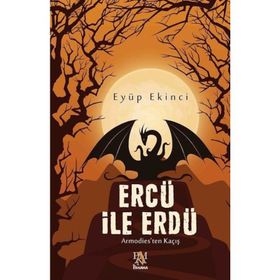 Ercü İle Erdü - Eyüp Ekinci