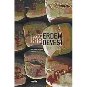 ERDEM DEVESI - MUSTAFA ERDEM ÖZLER