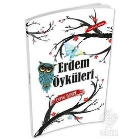 Erdem Öyküleri - Derya Öztürk