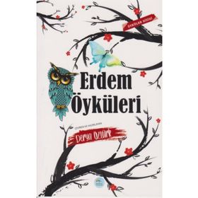 Erdem Öyküleri - Derya Öztürk