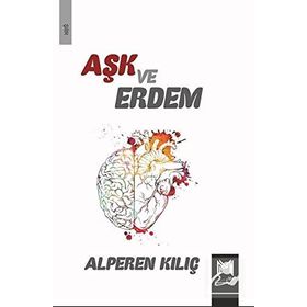 ERDEM VE AŞK - ONUR BERÇIN