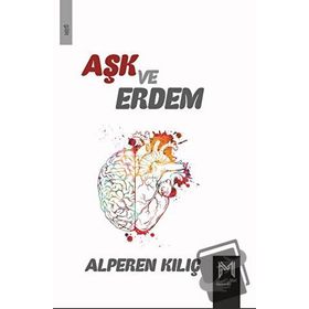 ERDEM VE AŞK - ONUR BERÇIN
