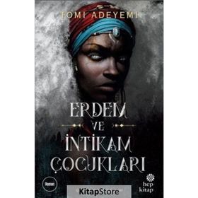 Erdem ve İntikam Çocukları - Tomi Adeyemi