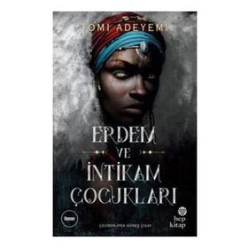Erdem ve İntikam Çocukları - Tomi Adeyemi