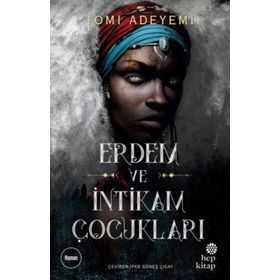 Erdem ve İntikam Çocukları - Tomi Adeyemi