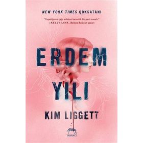 Erdem Yılı - Kim Liggett