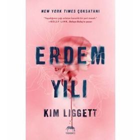 Erdem Yılı - Kim Liggett