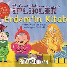 Erdem'in Kitabı-Hayatı Dokuyan İplikler - Nazlı Eda Noyan
