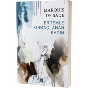 ERDEMLE KIRBAÇLANAN KADIN - MARQUIS DE SADE (ISBN:9789753292344)