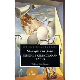 ERDEMLE KIRBAÇLANAN KADIN - MARQUIS DE SADE (ISBN:9789753292344)
