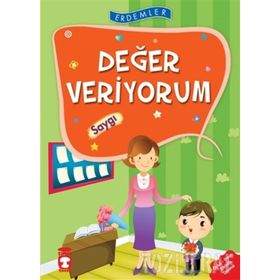 Erdemler Değer Veriyorum - Saygı - Saadet Kocagöz Uzun - Nuray Türkyılmaz
