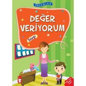 Erdemler Değer Veriyorum - Saygı - Saadet Kocagöz Uzun - Nuray Türkyılmaz