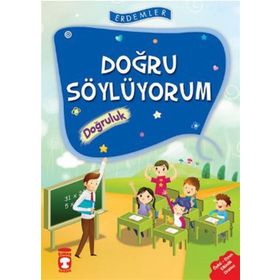 Erdemler Doğru Söylüyorum - Doğruluk - Vahide Ulusoy - Rukiye Karaköse