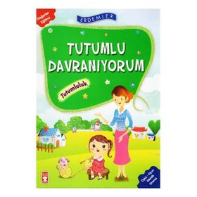 ERDEMLER: TUTUMLU DAVRANIYORUM - TUTUMLULUK - NECLA SAYDAM;NURAY TÜRKYILMAZ;RUKIYE KARAKÖSE;SAADET KOCAGÖZ UZUN; VAHIDE ULUSOY