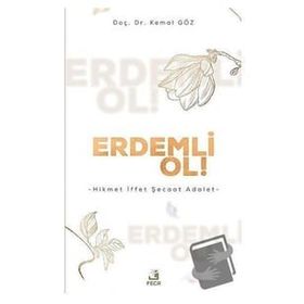 Erdemli Ol!-Fecr Yayınları