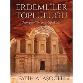 Erdemliler Topluluğu - Fatih Alaşoğlu
