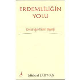 Erdemliliğin Yolu - Michael Laitman
