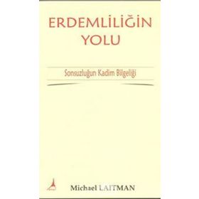 Erdemliliğin Yolu - Michael Laitman