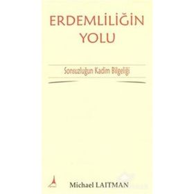 Erdemliliğin Yolu - Michael Laitman