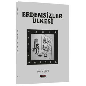 Erdemsizler Ülkesi - Yusuf Çifci