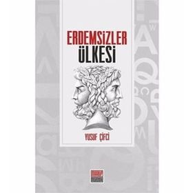 Erdemsizler Ülkesi - Yusuf Çifci