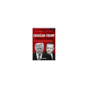 Erdoğan - Trump - Yılmaz Polat