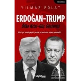 Erdoğan - Trump - Yılmaz Polat