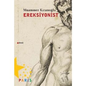 Ereksiyonist - Muammer Kıranoğlu