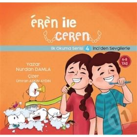 Eren İle Ceren 4 - İnci'den Sevgilerle - Nurdan Damla