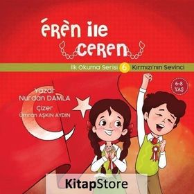 Eren İle Ceren 6 - Kırmızı'nın Sevinci - Nurdan Damla