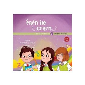 Eren ile Ceren İlk Okuma Serisi 3 - Okuma Merakı Nurdan Damla