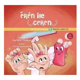 Eren ile Ceren İlk Okuma Serisi 5 - Benim Adım El Nurdan Damla